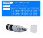 001 / 003 (Black) Refill Ink Bottle Compatible for Epson EcoTank L3100 / L3110 / L3115 / L3150 / L3250 Ink Tank Printer